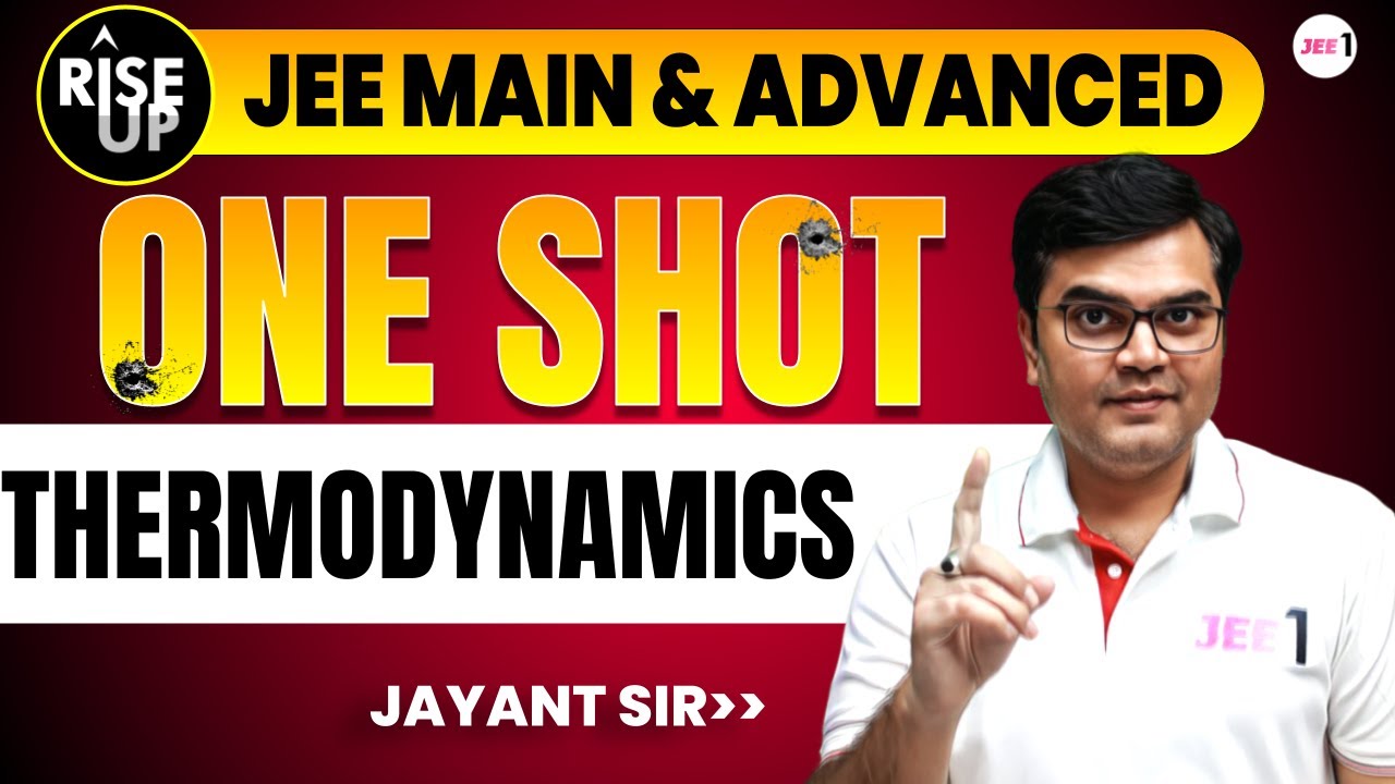 Thermodynamics | One Shot - Rise-Up | JEE Main & Advanced | #jee2024 #jee2025 #jayantnagda