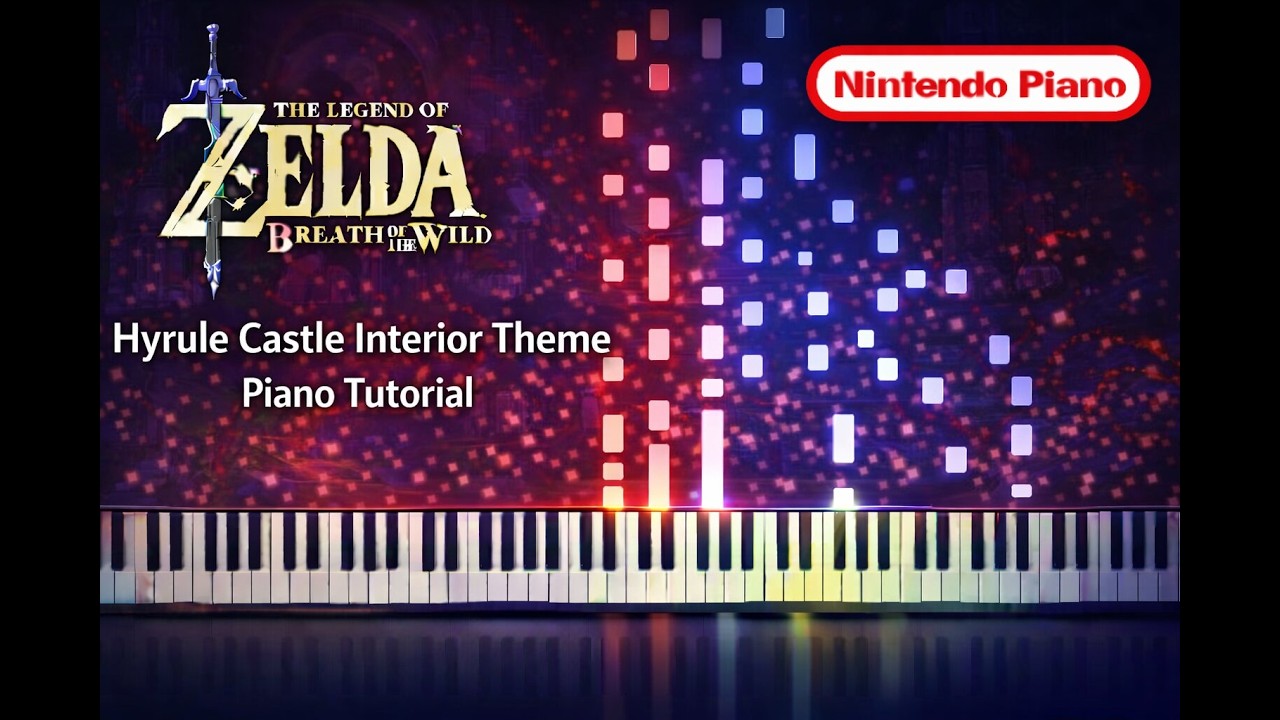 The Legend of Zelda: Breath of the Wild - Hyrule Castle Interior Theme - Piano With Sheet Music