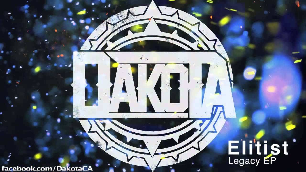 DAKOTA - Elitist :: Legacy EP
