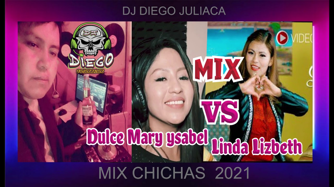 mix linda lizbeth vs dulce mary ysabel dj diego 2021 juliaca