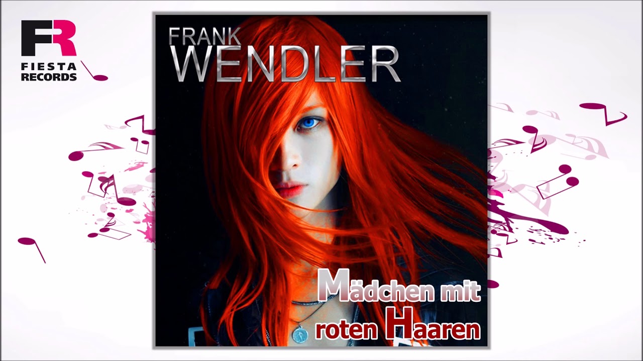 Frank Wendler - Mädchen mit roten Haaren (Hörprobe)