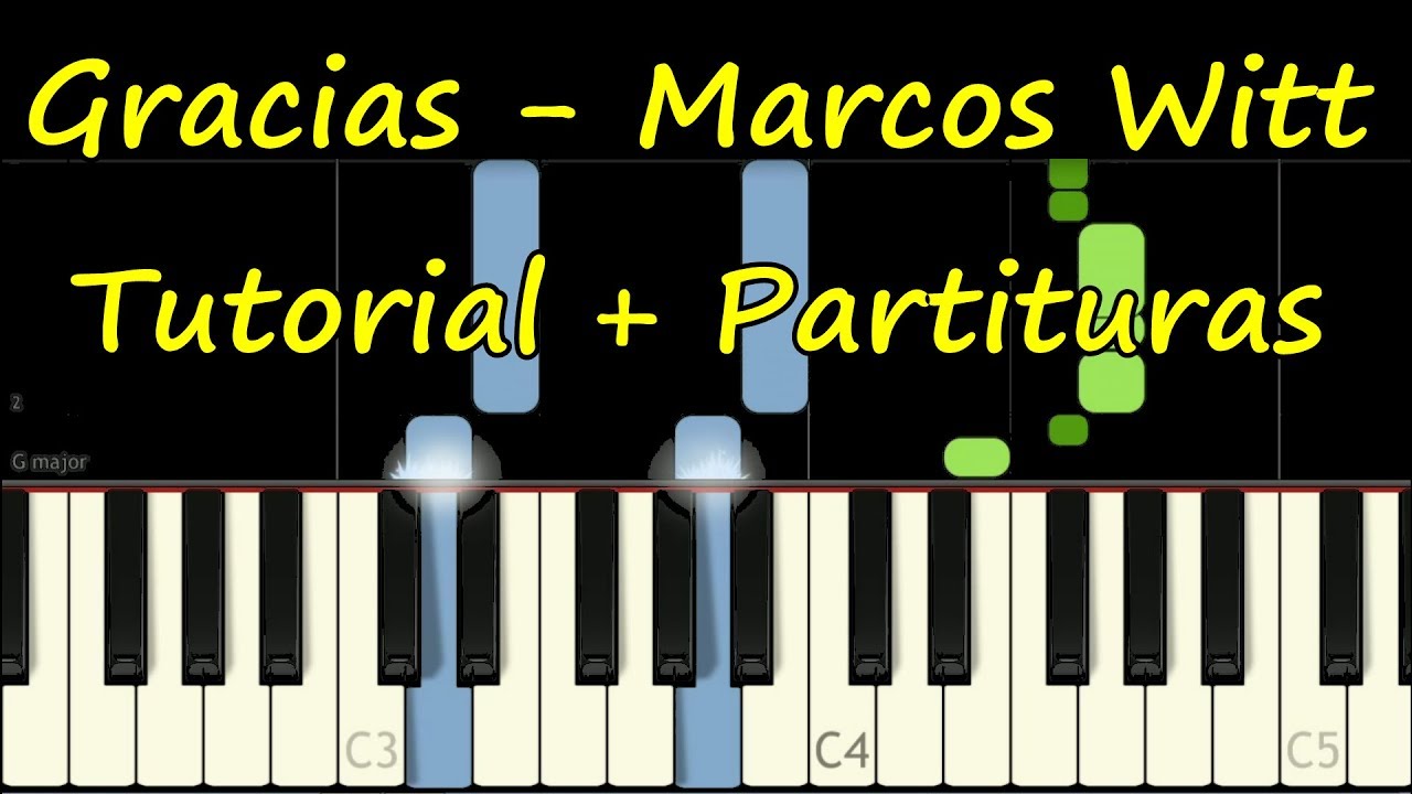 GRACIAS - PIANO - MARCOS WITT - Tutorial + Partitura Gratis Midi Synthesia