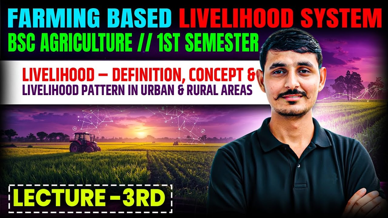 farming based livelihood system bsc agriculture 1st semester classes | bsc agriculture 1st year