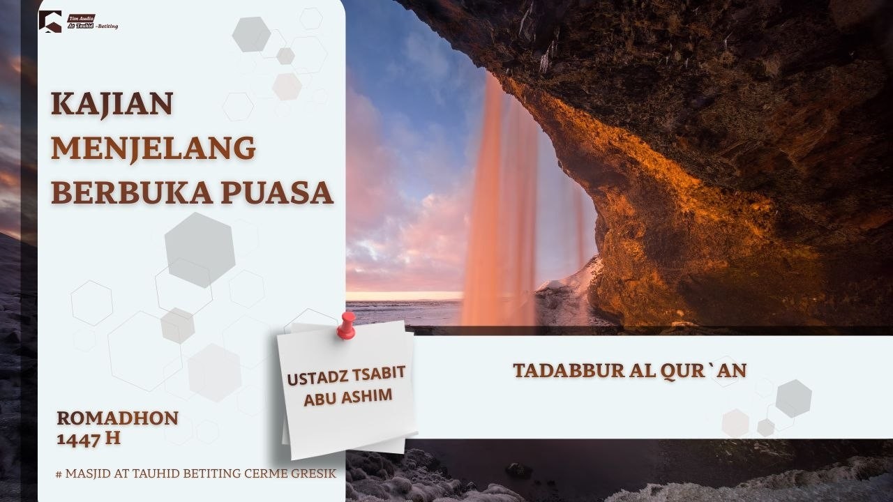 Kajian Buka Puasa || 16 Romadhon 1447 H