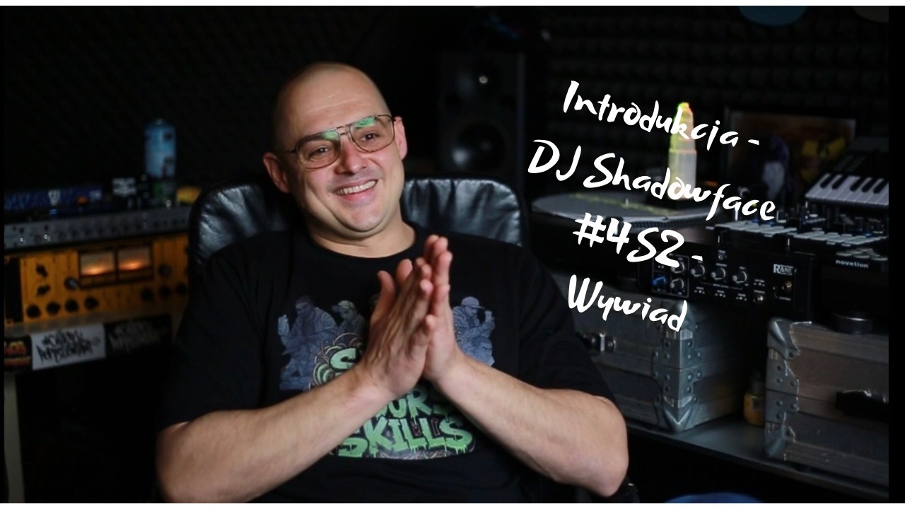 Rapoland - “Introdukcja” - Dj Shadowface - Wywiad #4S2 - Dj/Producent