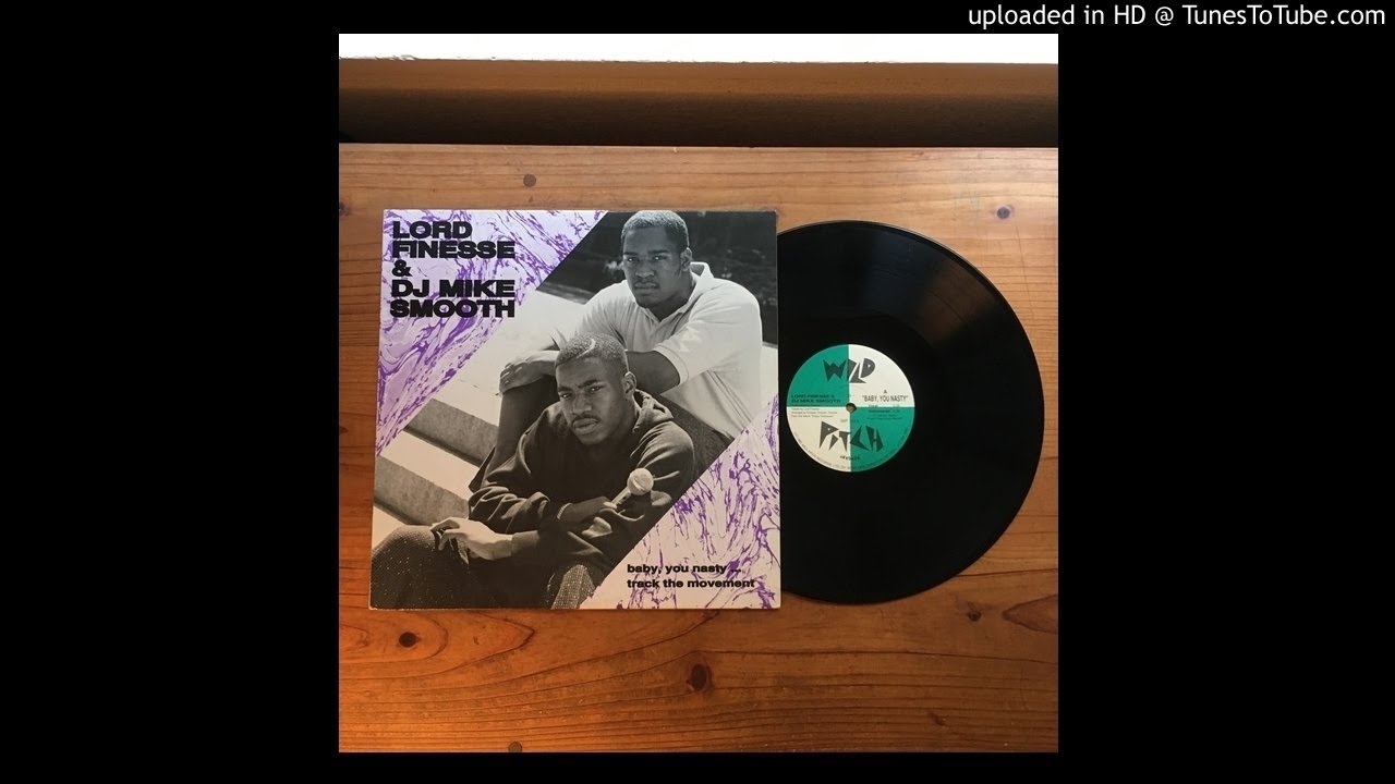 Lord Finesse & DJ Mike Smooth - Baby, You Nasty (DJ Premier Instrumental)