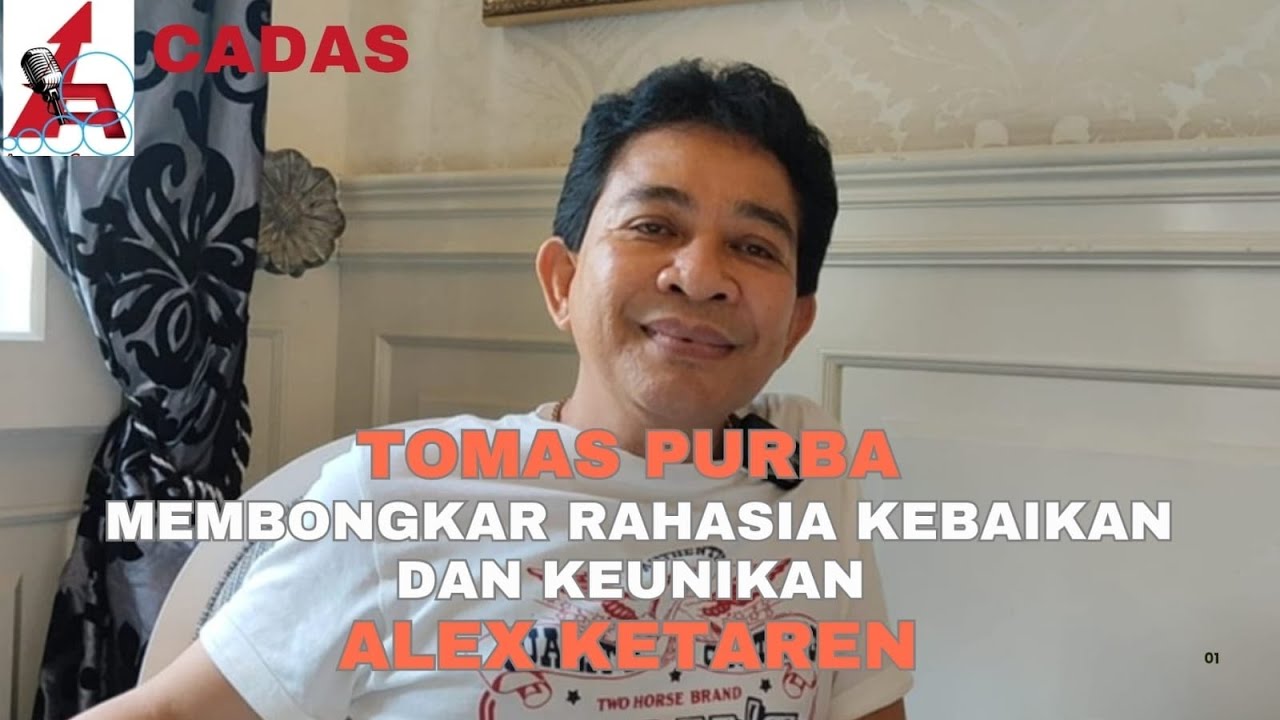 Sosok Alex Ketaren Dimata Tomas Purba
