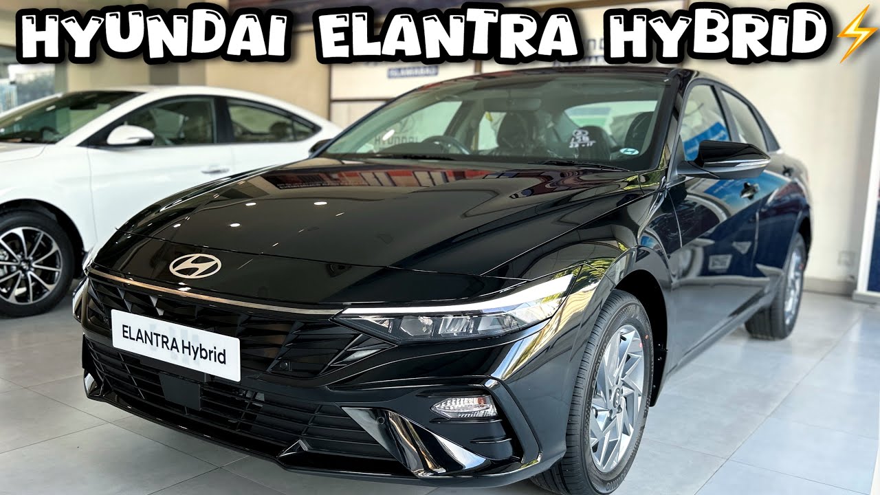 Hyundai Elantra 1.6L Hybrid Detail Review😎🔥|| Newly Launched Hyundai Elantra Hybrid⚡️|| BK Vlogs