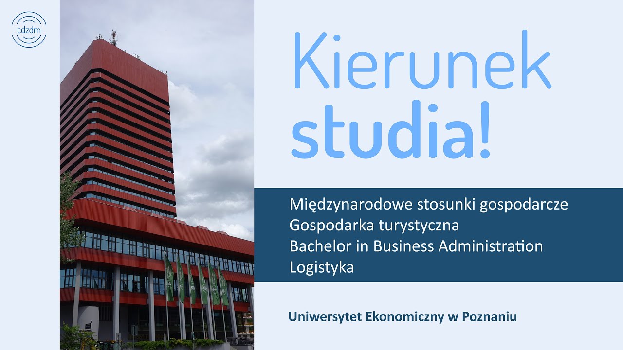 Kierunek Studia! Uniwersytet Ekonomiczny w Poznaniu cz. II