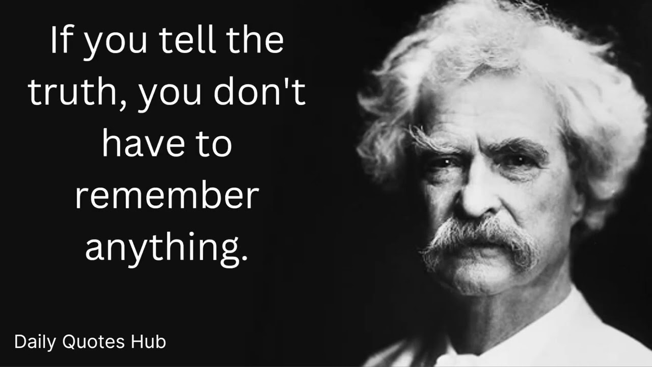 Mark Twain Famous Quotes About Truth and Dark Side of Moon. inspirational quotes motivational quote
