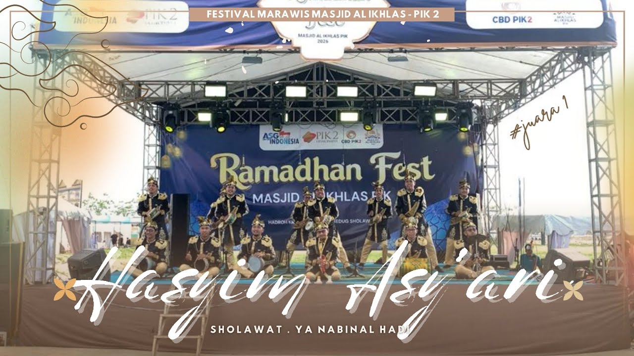 Wow‼️ Marawis Hasyim Asy'ari Ft Ust Affan - Festival Marawis Masjid Al Ikhlas PIK 2, Tahun 2026