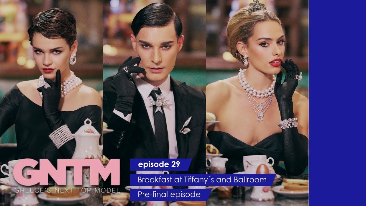 EPISODE 29: Breakfast at Tiffany's and Ballroom | GREECE'S NEXT TOP MODEL 6