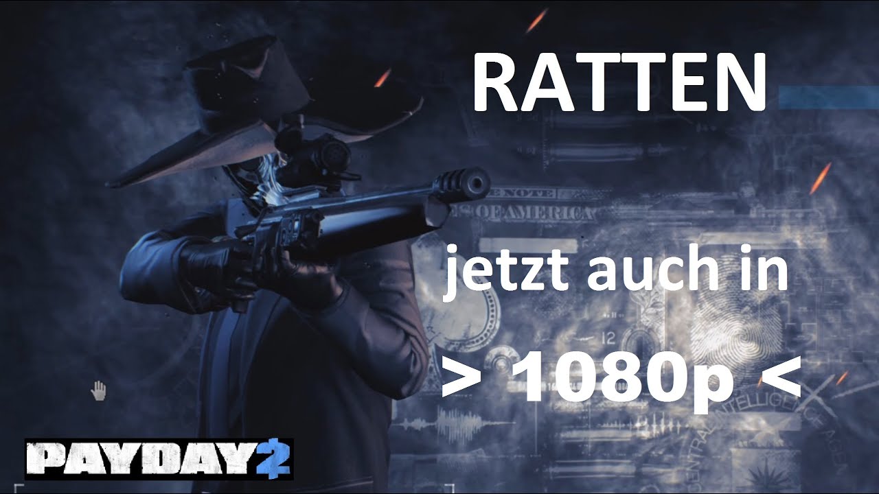 PAYDAY 2 | Ratten (RATS) | solo | Overkill | ab heute in 1080p *freu* [GER/HD]