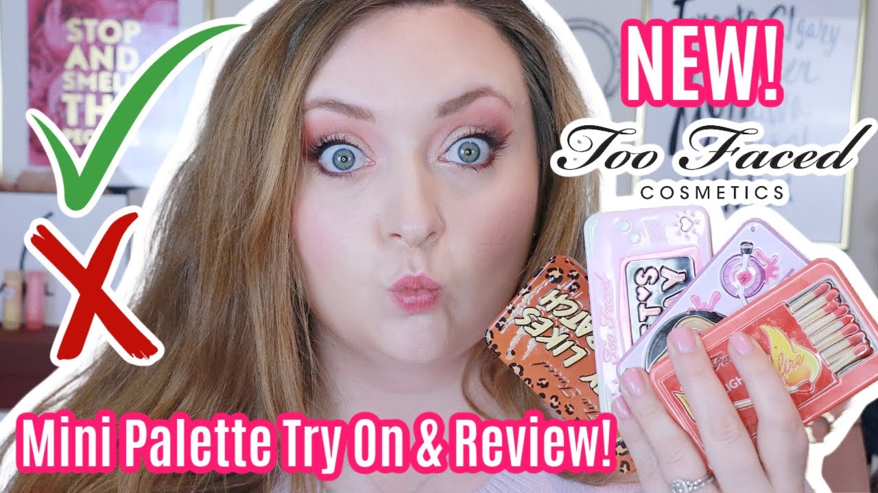 TOO FACED MINI PALETTE REVIEW |  That's My Jam, Let's Play, Kitty Likes to Scratch, Light My Fire