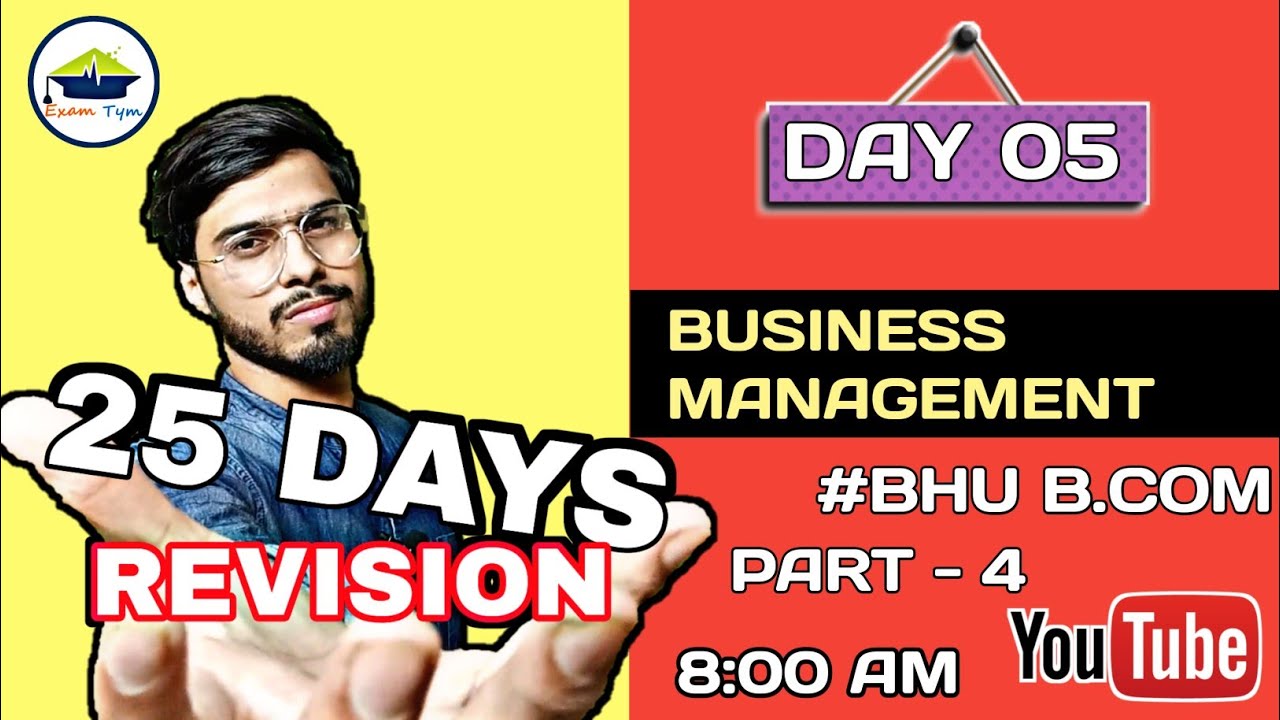 DAY 5 || BUSINESS MANAGEMENT || BHU B.COM || EXAMTYM🔥