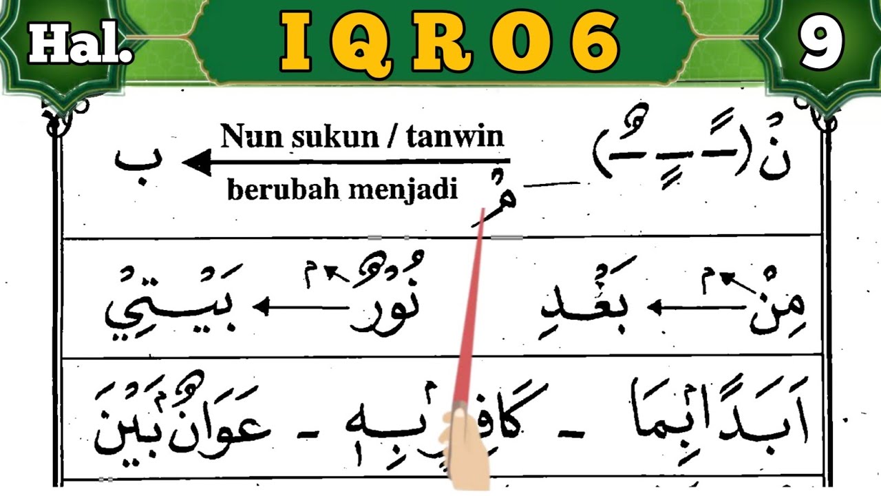 CARA MUDAH MEMBACA AL QURAN DARI NOL DENGAN IQRO| Iqro 6 Halaman 9