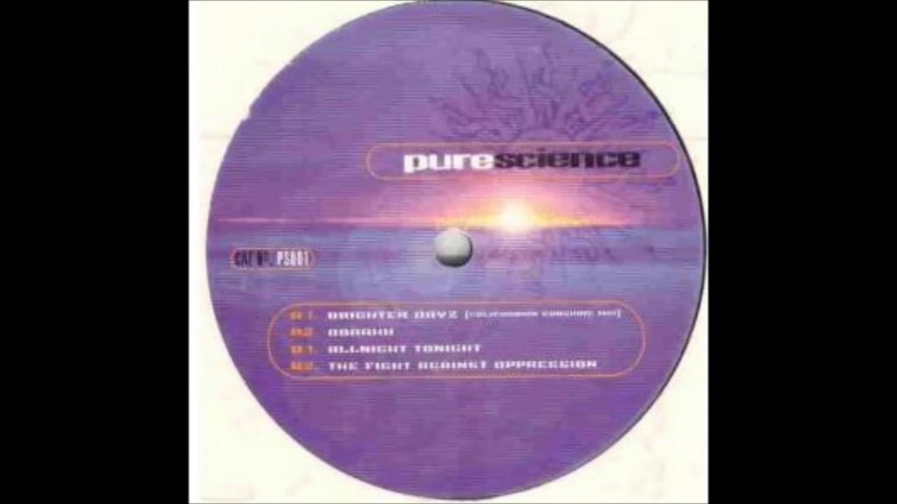 Pure Science - Brighter Dayz (Californian Sunshine Mix) [1997]
