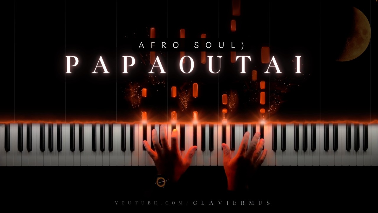 Papaoutai (Afro Soul)
