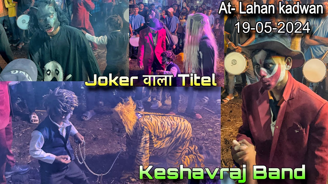 Joker 🤡 वाला titel | Keshavraj Band | HQ Sound | धमाकेदार titel , At- lahan kadwan ,19-05-2024