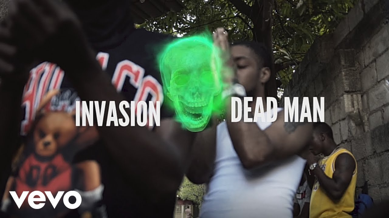 Invasion - Dead Man (Official Music Video)