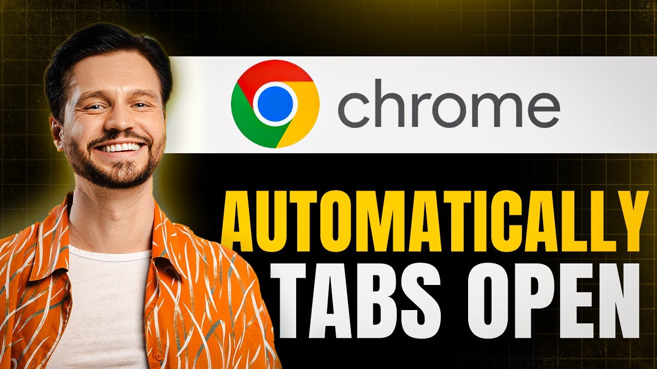How to Have Tabs Automatically Open in Google Chrome (Step-by-Step)