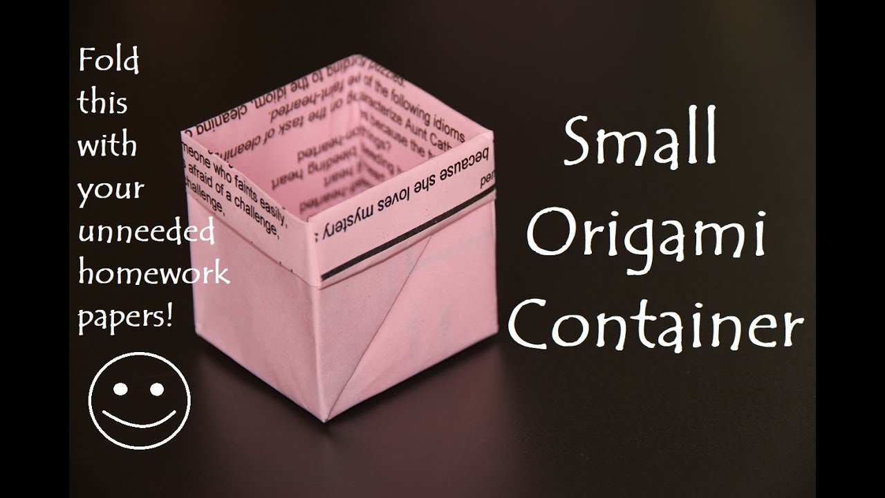 Small Origami Container (Level: 5 Year Old+)