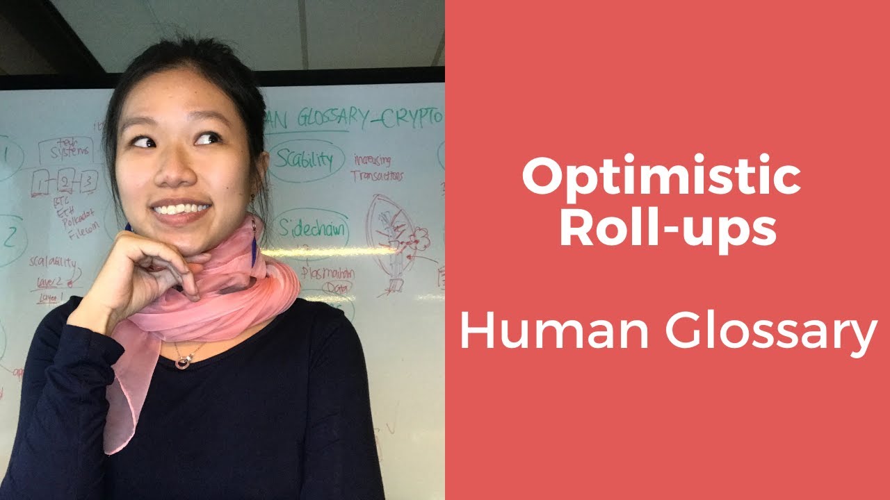 Optimistic Rollups || Human Gossary