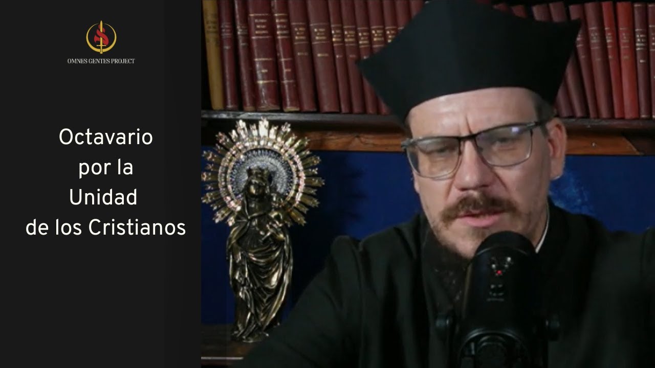 Octavario de la Unidad | Omnes Gentes Project 2026