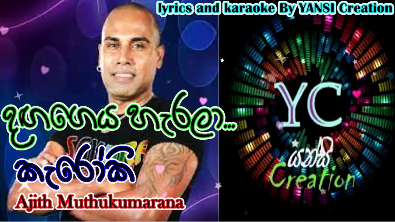 Daga Geya Herala karaoke[ajith Muthukumarana]By YANSI Creation