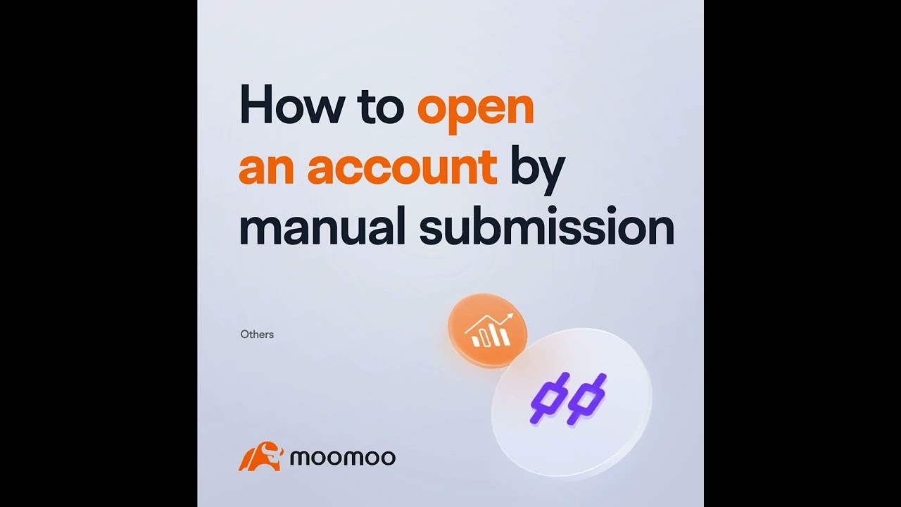 How-to open an account using #manual submission #demo #moomoosg #moomoo #moomooapp #investsmarter
