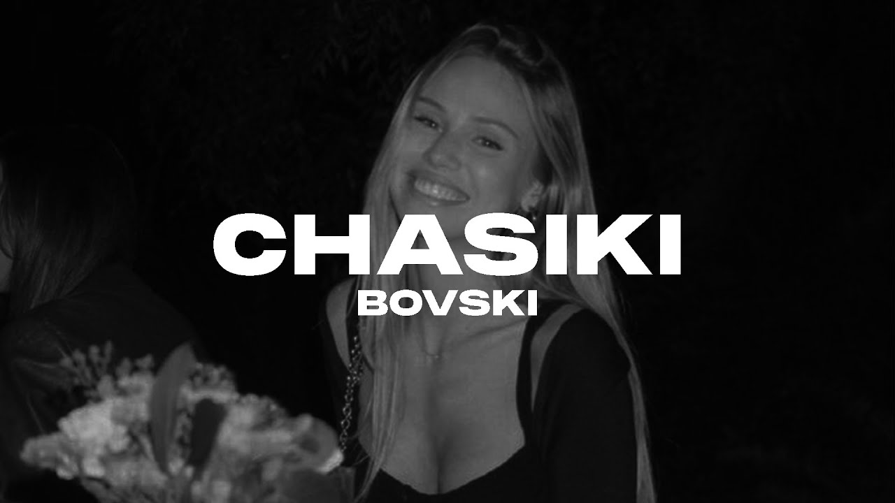 CHASIKI / Часики (BOVSKI Remix)