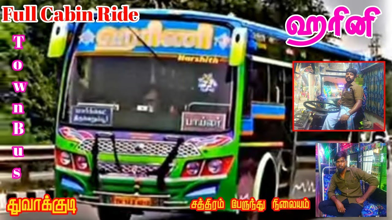 😍HARINI TOWN BUS VLOG | FULL CABIN RIDE | THUVAKUDI TO CHATHRAM BUS STAND