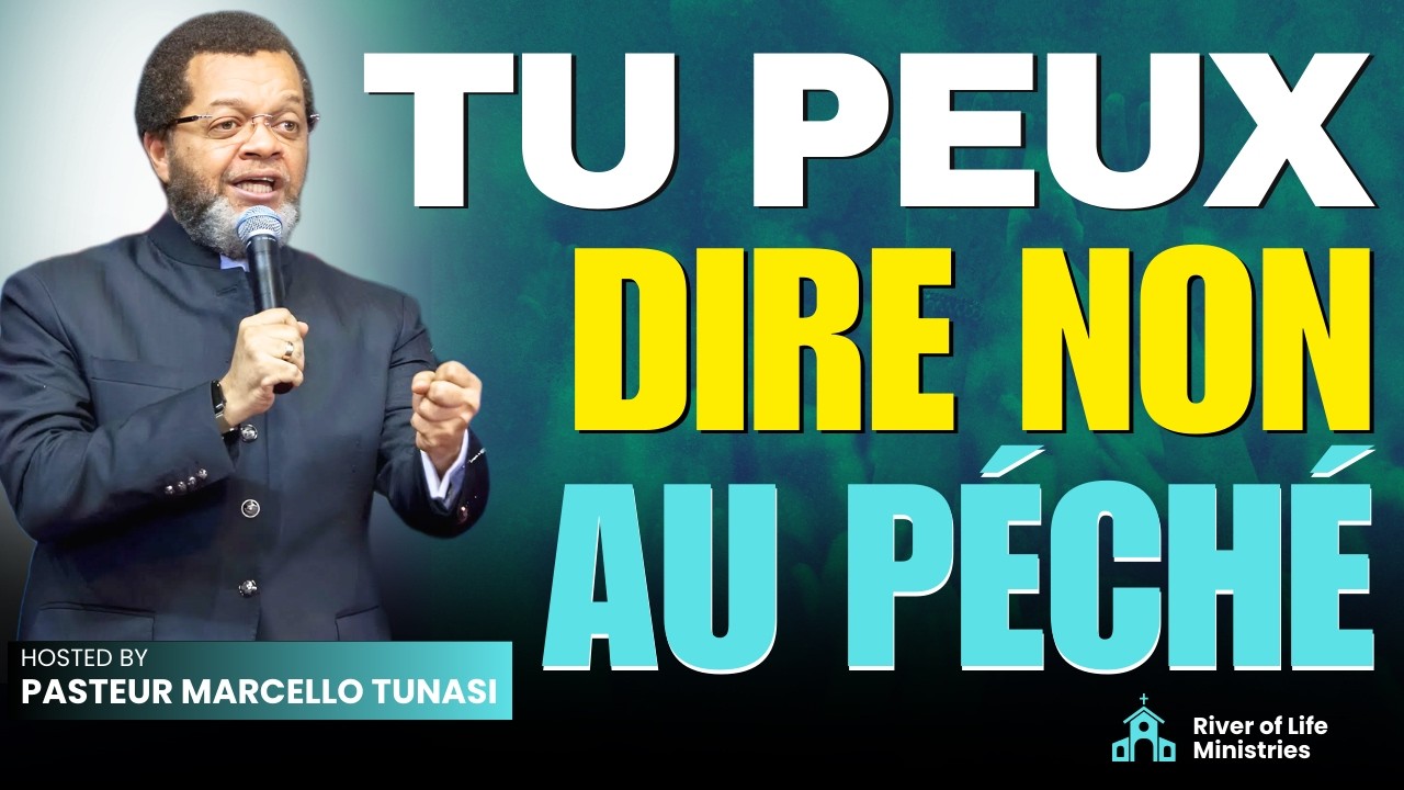 Tu n’es pas obligé de tomber dans la tentation | Pasteur Marcello Tunasi