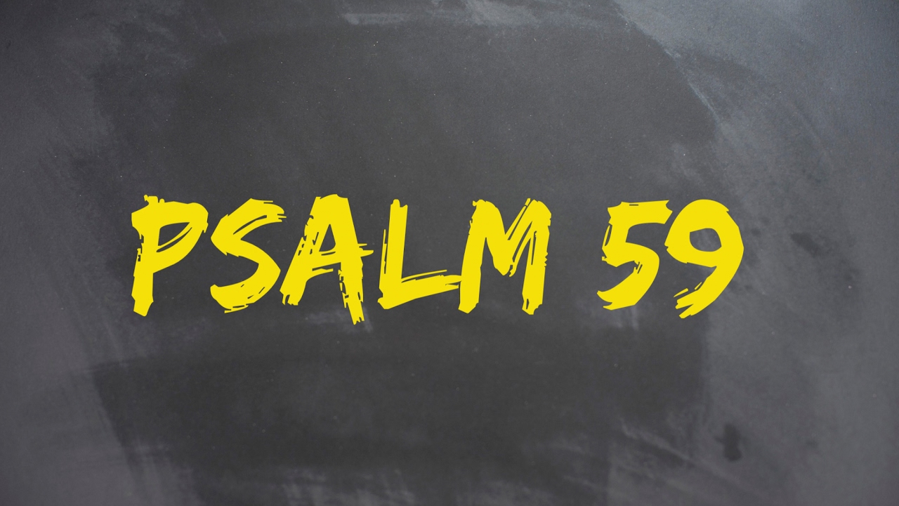 PLASTER MIODU. Psalm 59: Skowyczące psy