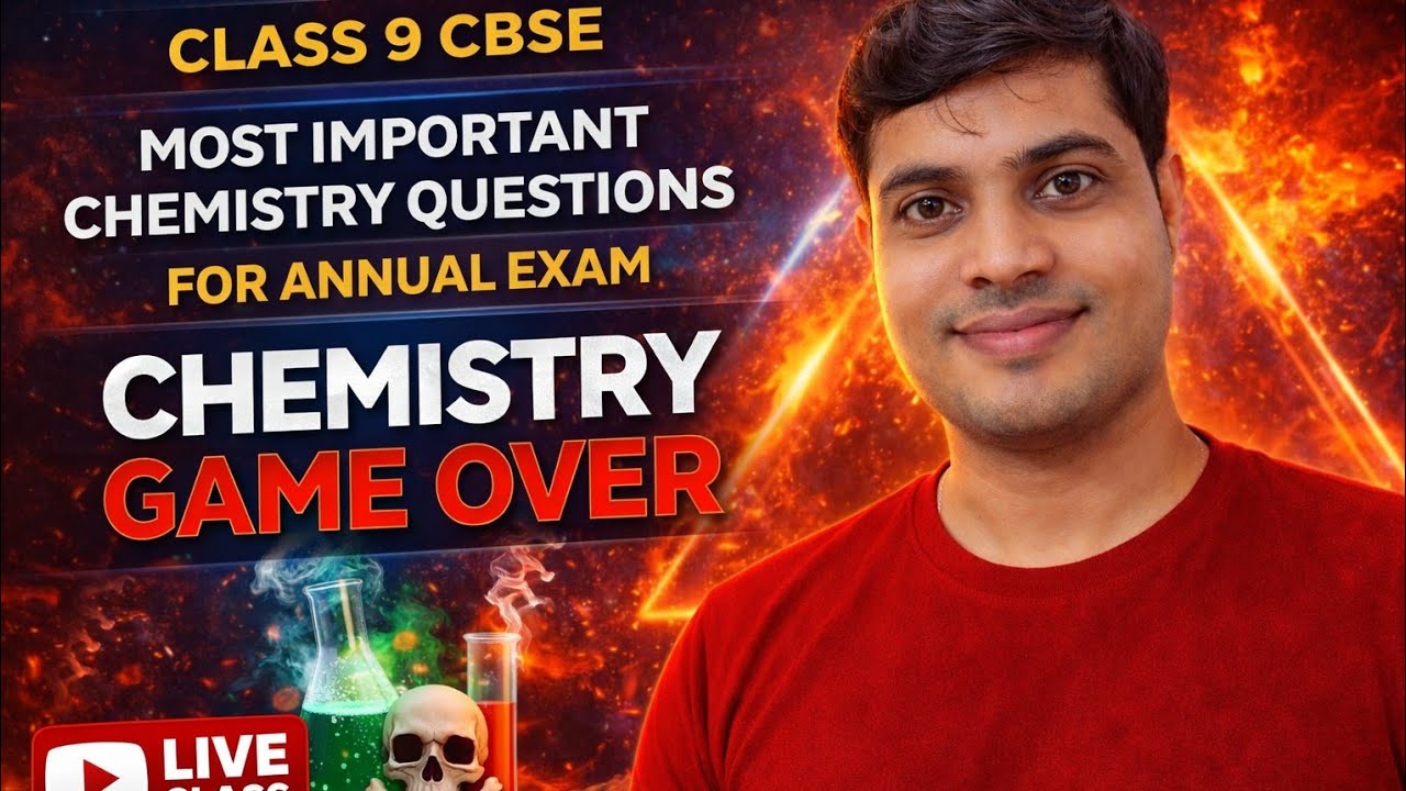 Chemistry Game Over 🔥 | Most Important Questions Class 9 CBSE 2026 | Annual Exam Live Class