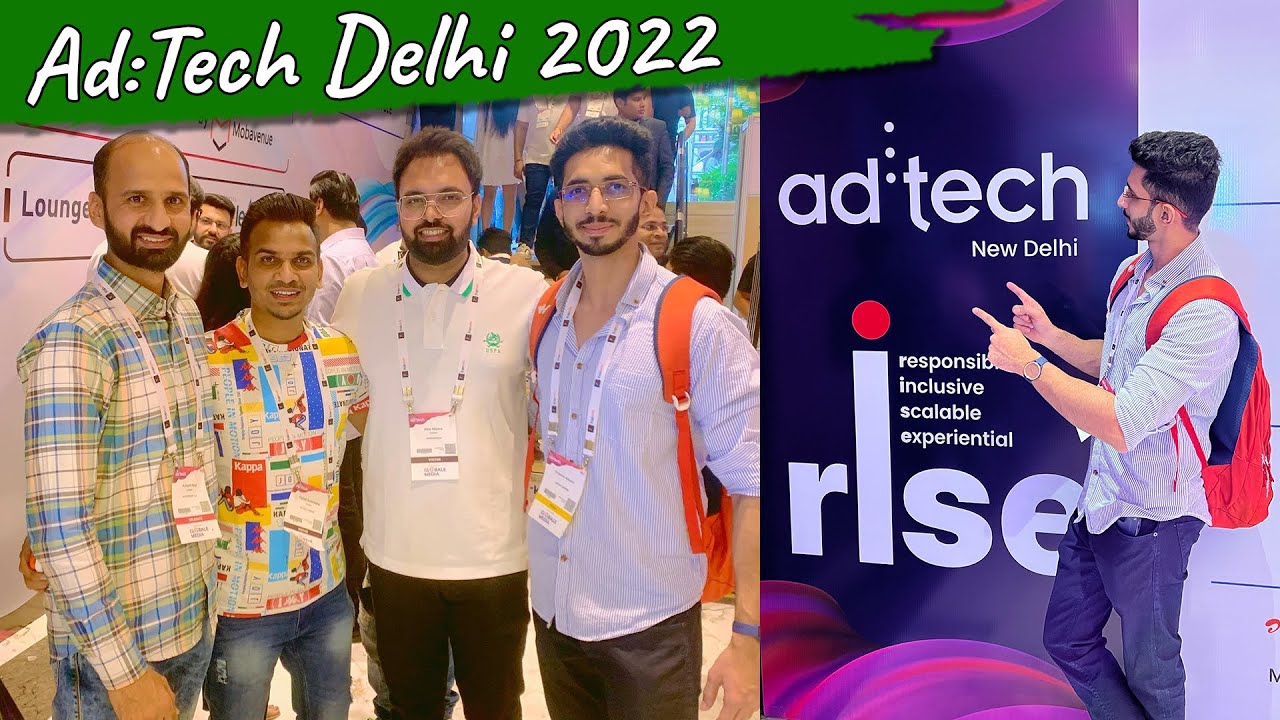 Ad:Tech New Delhi (2022) 🔥 || Review, My Experience, Should You Go 🤔