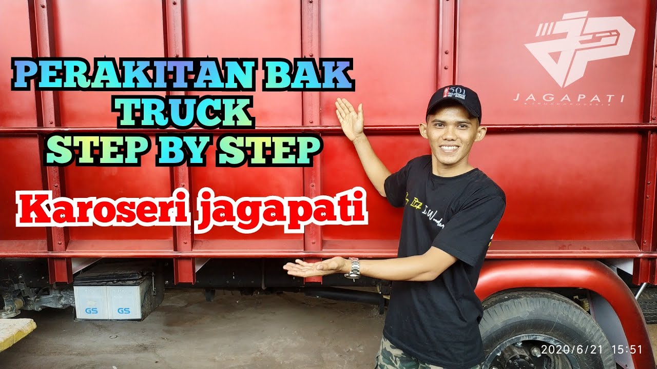 PROSES PEMBUATAN BAK TRUK KAROSERI JAGAPATI
