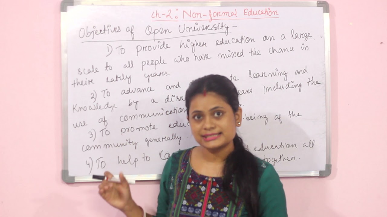 Open school, Open university. objectives of open university, development of open university