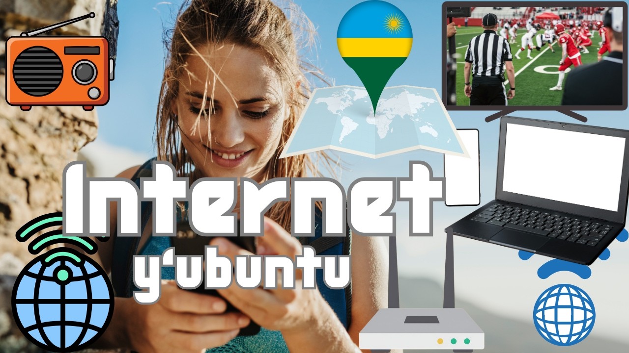 INTERNET Y'UBUNTU,UMVA RADIO ZOSE,REBA MATCH ZOSE ,TV ZO KWISI ZOSE ,iGA IBINTU BYOSE MUMASAHA 2