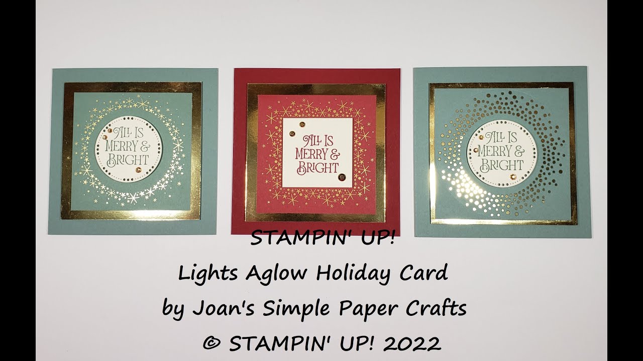 STAMPIN UP! Lights Aglow Holiday Card