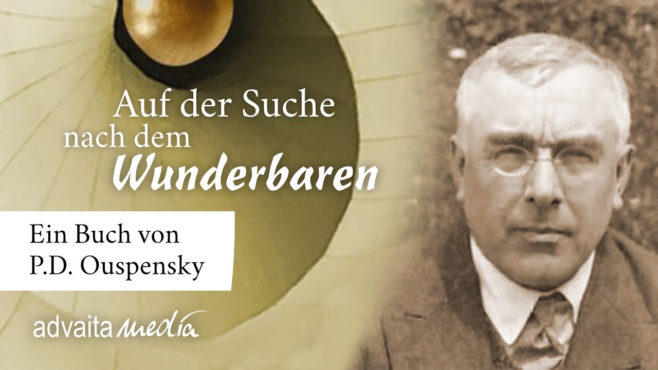 Auf der Suche nach dem Wunderbaren - P. D. Ouspensky
