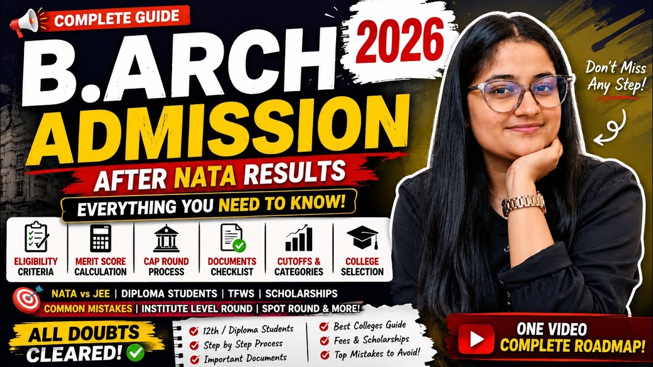 B.Arch Admission 2026 CompleteGuide🔥 | CAPRound, Documents,Eligibility,Merit Score,Cutoffs &Colleges