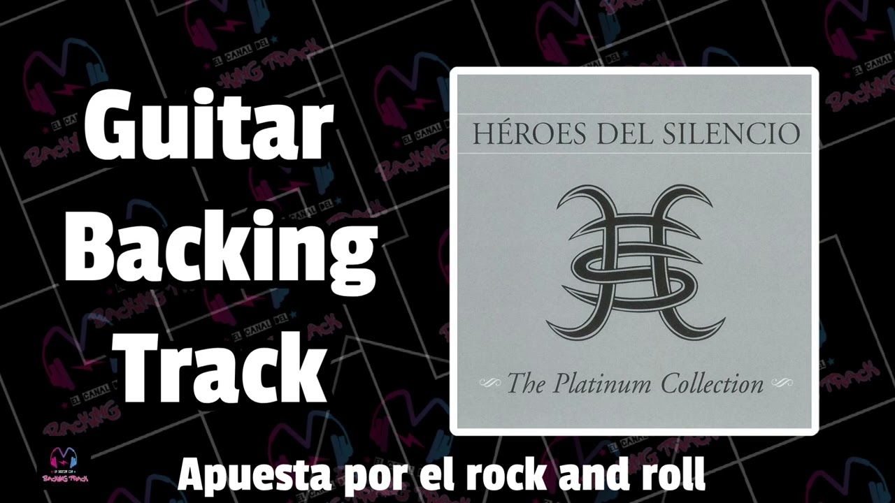 Apuesta por el rock & roll (Con voz) | Heroes del silencio | Guitar Backing Track | Pista sin guita
