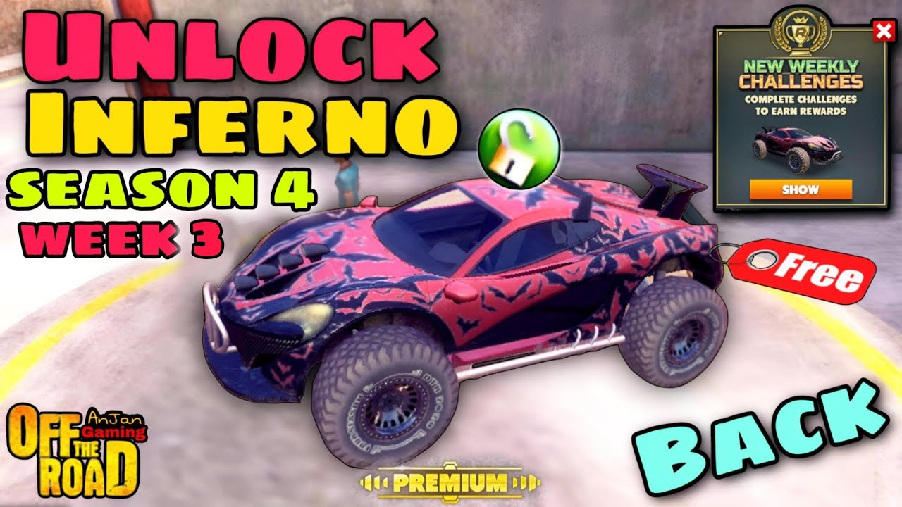 How To Unlock Off The Road INFERNO For FREE😱😍🔥||Otr V1.18 Inferno New Ranked Race Season 4 Week 3😮🎁