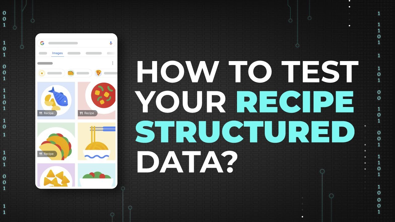 How to Test Recipe Schema for Google Rich Results (3 Free Tools Tutorial)