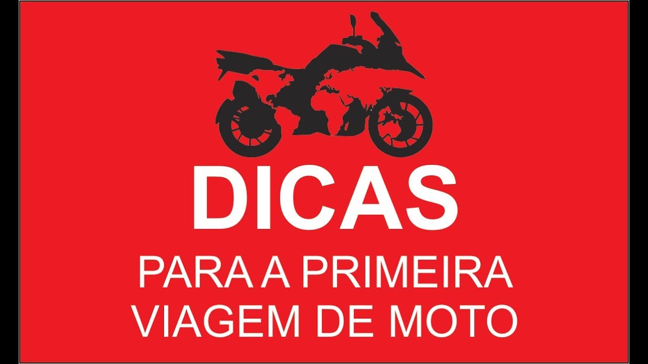 Dicas para a Primeira Viagem de Moto