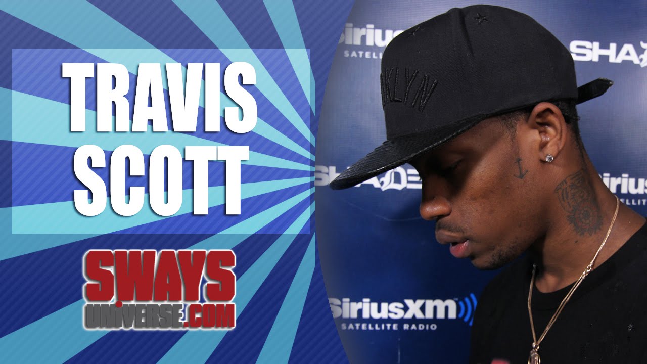 Travis Scott Kicks An Off The Top Freestyle | Sway's Universe
