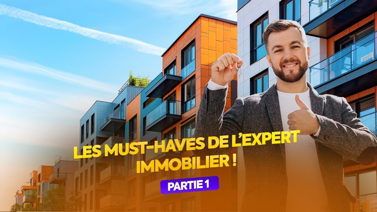 Outils de l’Expert Immobilier : Tout ce que vous devez savoir (Partie 1)
