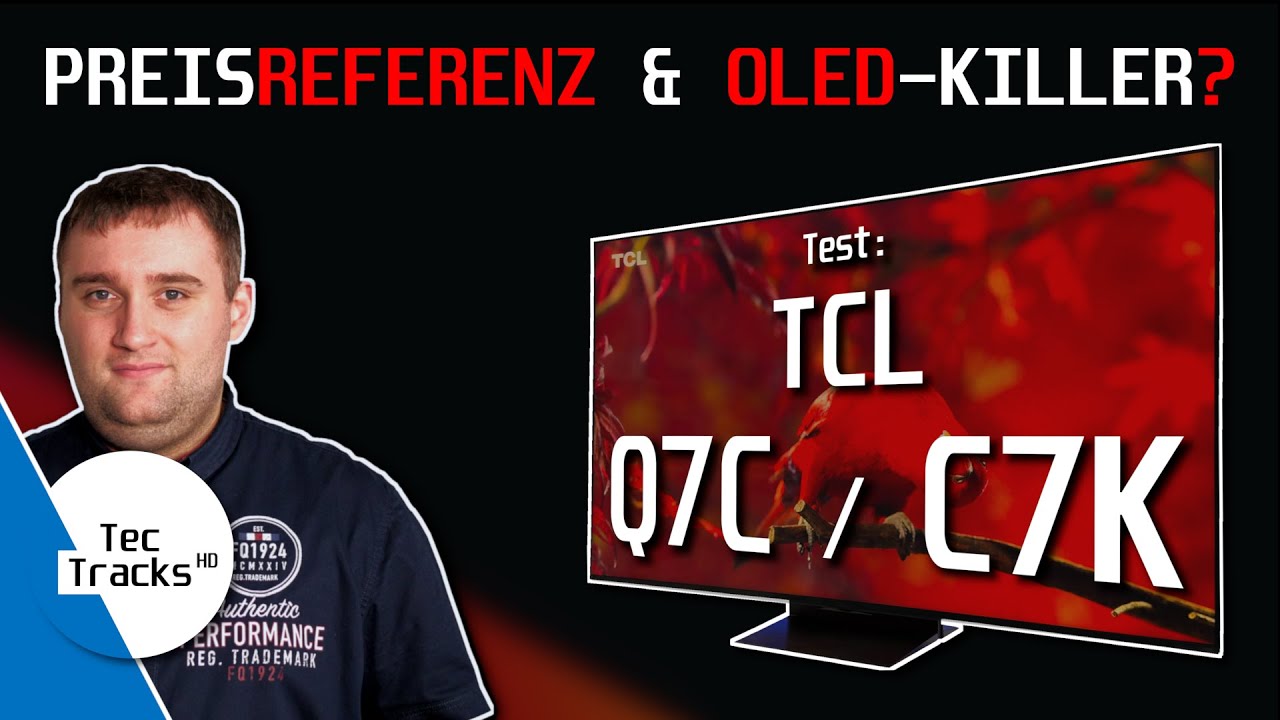 🔥 PREISREFERENZ & OLED-Killer? 🧐 | TCL Q7C / C7K Mini LED 4K-TV 2025 im TEST!