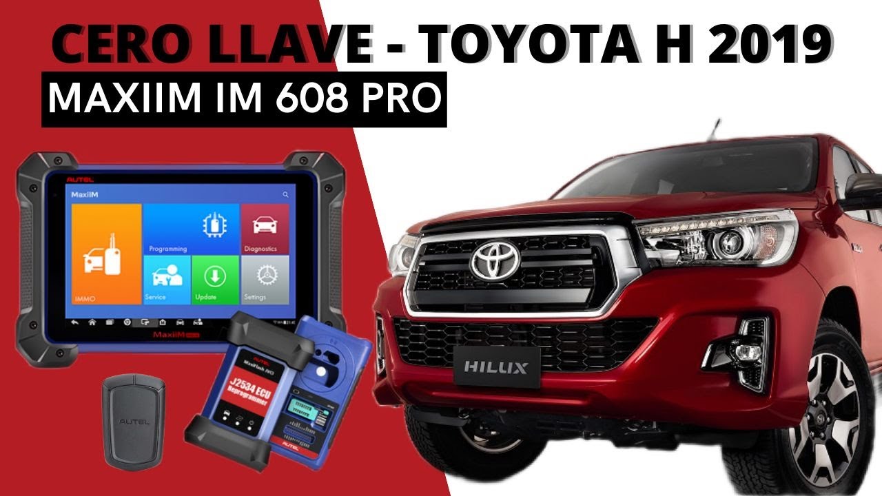 MAXIIM IM608 PRO - PROGRAMACIÓN ALL KEYS LOST - TOYOTA H 2019 LLAVE PRESENCIA